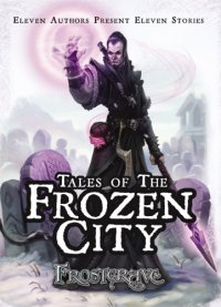 cover of the book Frostgrave: Tales of the Frozen City