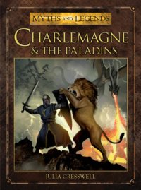 cover of the book Charlemagne and the Paladins