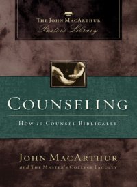 cover of the book Counseling: how to counsel biblically