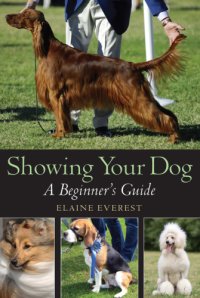 cover of the book Showing Your Dog: a Beginner's Guide