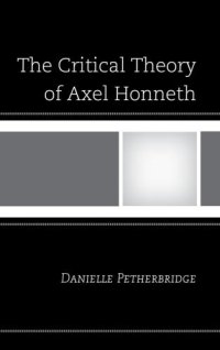 cover of the book The Critical Theory of Axel Honneth