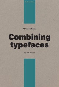 cover of the book A Pocket Guide to Combining Typefaces