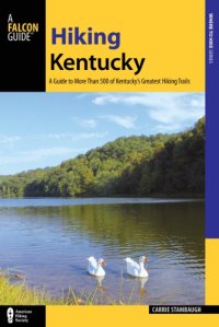 cover of the book Hiking Kentucky: a guide to Kentucky's greatest hiking adventures