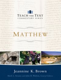 cover of the book Matthew: teach the text commentary series