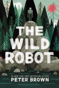 cover of the book The wild robot