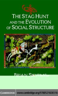 cover of the book The stag hunt and the evolution of social structure