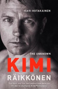 cover of the book The unknown Kimi Räikkönen