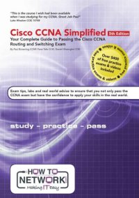 cover of the book Cisco CCNA Simplified: Your Complete Guide to Passing the Cisco CCNA Routing and Switching Exam