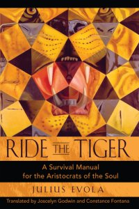 cover of the book Ride the tiger: a survival manual for the aristocrats of the soul