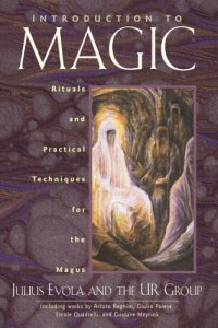 cover of the book Introduction to magic: rituals and practical techniques for the magus