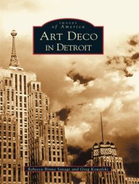 cover of the book Art Deco in Detroit