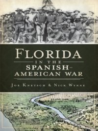 cover of the book Florida in the Spanish-American War