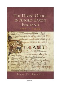 cover of the book The Divine Office in Anglo-Saxon England: 597-c.1000