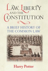 cover of the book Law, Liberty and the Constitution