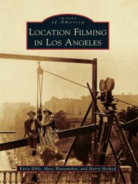 cover of the book Location Filming in Los Angeles