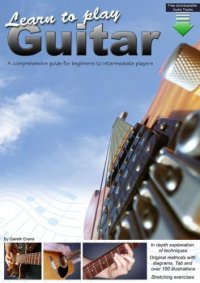 cover of the book Learn to Play Guitar: A Comprehensive Guitar Guide for Beginners to Intermediate