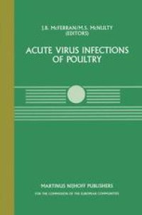 cover of the book Acute Virus Infections of Poultry: A Seminar in the CEC Agricultural Research Programme, held in Brussels, June 13–14, 1985