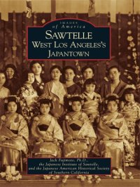 cover of the book Sawtelle: West Los Angeles's Japantown