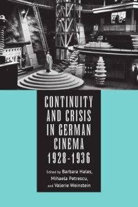 cover of the book Continuity and Crisis in German Cinema, 1928-1936