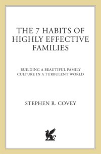 cover of the book The 7 Habits of Highly Effective Families