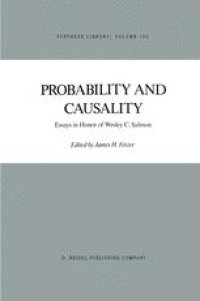 cover of the book Probability and Causality: Essays in Honor of Wesley C. Salmon