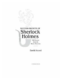 cover of the book Success secrets of Sherlock Holmes: life lessons from the master detective