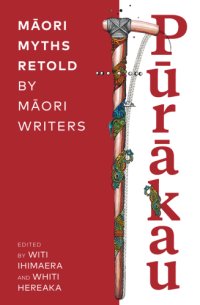 cover of the book Pūrākau: Māori myths retold by Māori writers