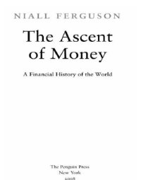 cover of the book The ascent of money: a financial history of the world