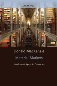 cover of the book Material markets: how economic agents are constructed