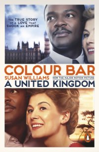 cover of the book Colour bar: the triumph of Seretse Khama and his nation