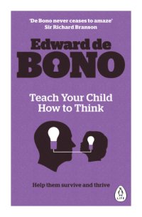 cover of the book Teach Your Child How to Think