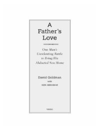 cover of the book Father's love: one man's unrelenting battle to bring his abducted son home