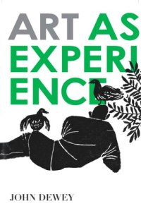 cover of the book Art as Experience