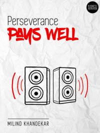 cover of the book PERSEVERANCE PAYS WELL