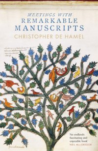 cover of the book Meetings with Remarkable Manuscripts