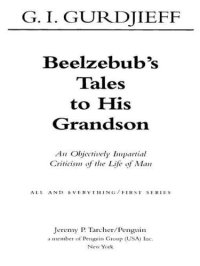 cover of the book Beelzebub's Tales to His Grandson: All And Everything: 1st Series: AND All and Everything