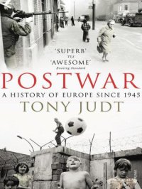 cover of the book Postwar: A History of Europe Since 1945