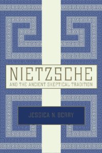 cover of the book Nietzsche and the ancient skeptical tradition