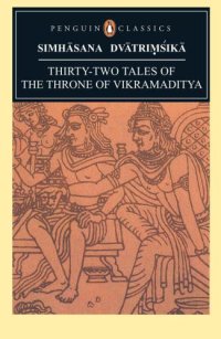 cover of the book Simhāsana Dvātriṃśikā: thirty-two tales of the throne of Vikramditya