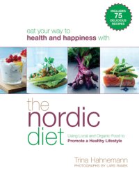 cover of the book The nordic diet: using local and organic food to promote a healthy lifestyle