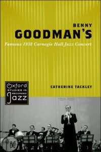 cover of the book Benny Goodman's Famous 1938 Carnegie Hall Jazz Concert