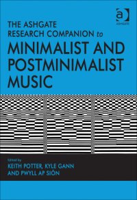 cover of the book The Ashgate Research Companion to Minimalist and Postminimalist Music