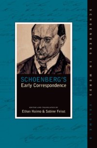 cover of the book Schoenberg's early correspondence: 1891- May 1907