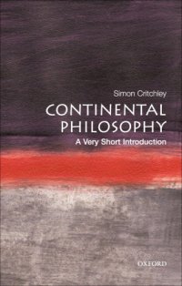 cover of the book Continental philosophy a very short introduction