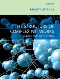 cover of the book The structure of complex networks: theory and applications