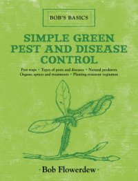 cover of the book Simple Green Pest and Disease Control