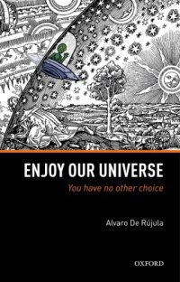 cover of the book Enjoy our Universe: you have no other choice