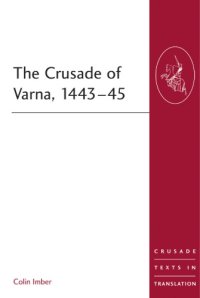 cover of the book Crusade of Varna, 1443-45