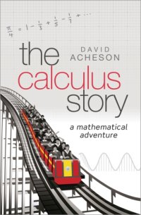 cover of the book The calculus story: a mathematical adventure