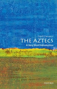 cover of the book The Aztecs: a very short introduction